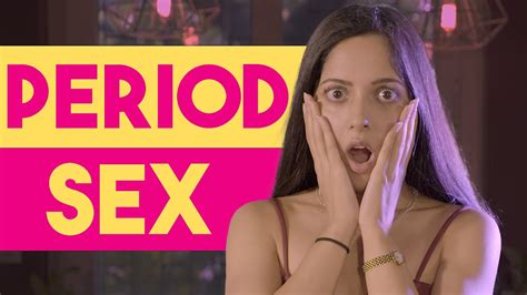Period Sex How Gross Is It Taboo Talks Ft Dobara Youtube