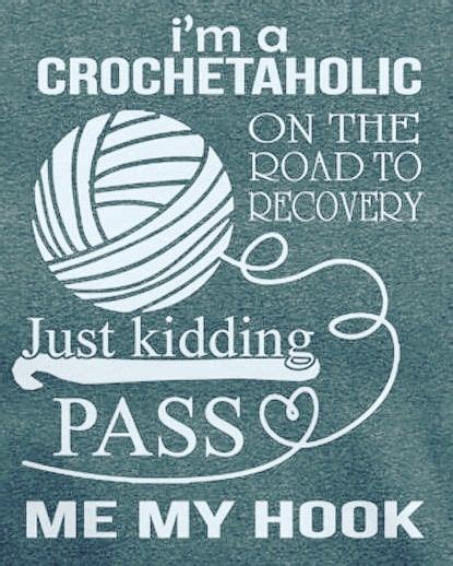 pin by sweetheart tofive on crochet funnies crochet quote yarn quote funny crocheting quotes