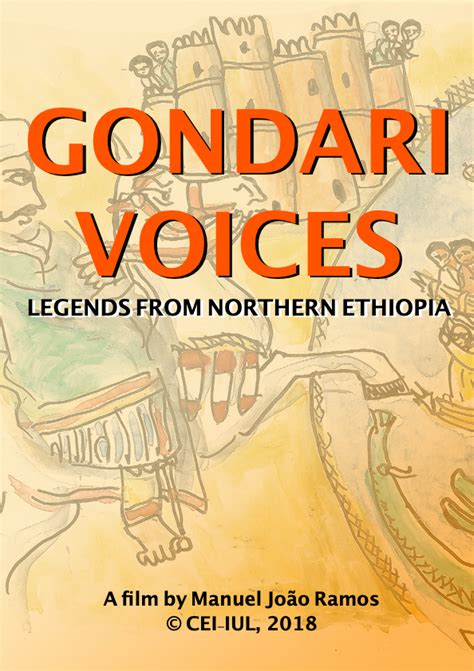 Gondari Voices Legends From Northern Ethiopia 2018