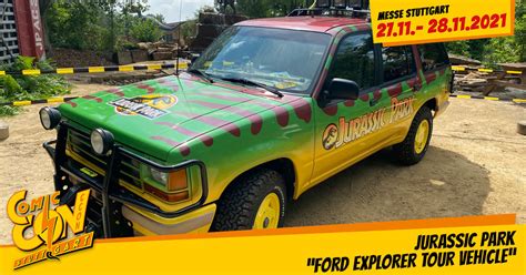 Jurassic Park Ford Explorer Tour Vehicle Ccon Comic Con Stuttgart