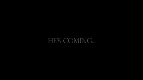 Hes Coming Youtube