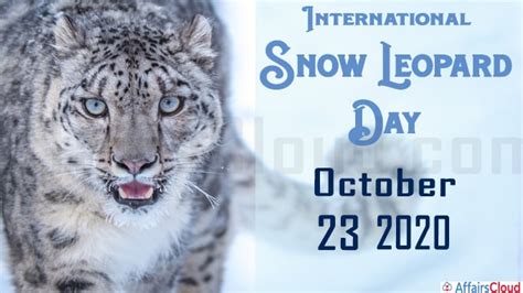 International Snow Leopard Day 2020 October 23