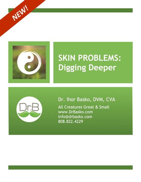 Skin Problems Digging Deeper Digital Dr Basko Holistic Veterinarian