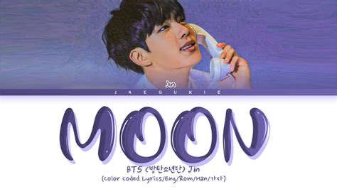 Bts Jin Moon Lyrics Color Coded Lyrics Youtube