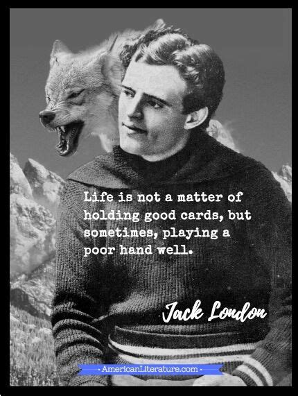 He was quick and alert in the things of life, but only in the things he knew there must be no failure. Pin by American Literature on Jack London's The Call of the Wild and To Build a Fire | Jack ...