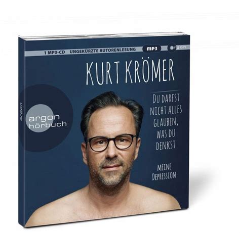 Du darfst nicht alles glauben was du denkst von Kurt Krömer