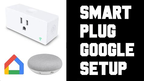Setup Smart Life Smart Plug with Google Home - Smart Life ...