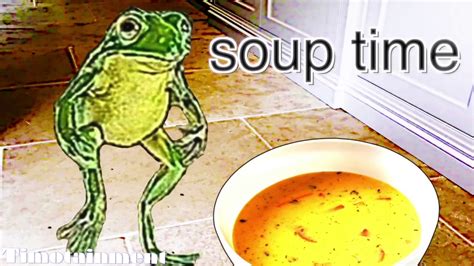 Soup Time Remix Youtube