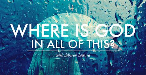 Where Is God In All Of This With Deborah Howard Revive Our Hearts