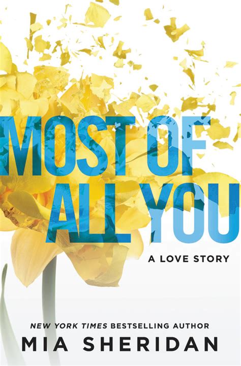 Most Of All You By Mia Sheridan Hachette Book Group