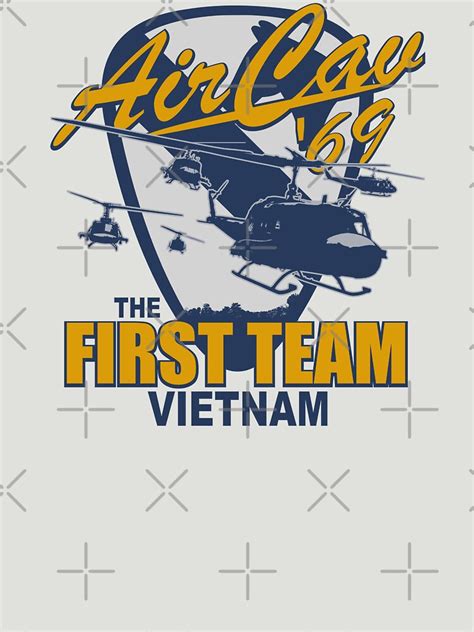 Air Cav 69 The First Team Vietnam T Shirt For Sale By Strongvlad