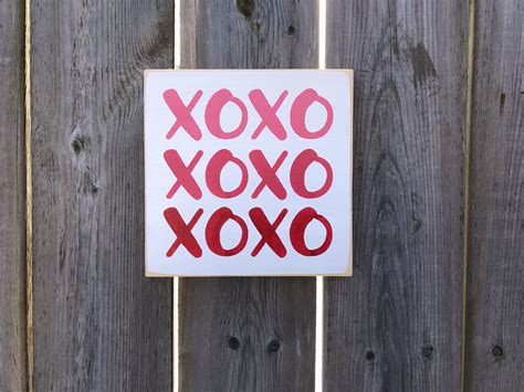 Xoxo Valentines Day Sign 7 X7 Made By The Primitive Shed St