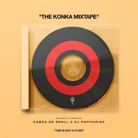 Kabza De Small And Dj Maphorisa The Konka Mixtape Zip Download