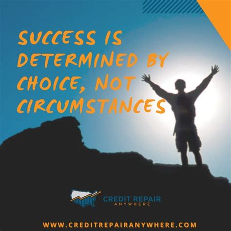 Success Is Determined By Choice Not Circumstances Yourself Focus