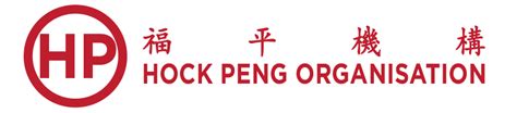 Top developer in residential development for private limited company. About Us - HOCK PENG ORGANISATION | New