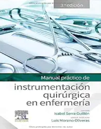 Manual Práctico De Instrumentación Quirúrgica En Enfermería 3rd