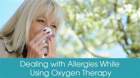 How To Deal With Allergies While Using Oxygen Therapy