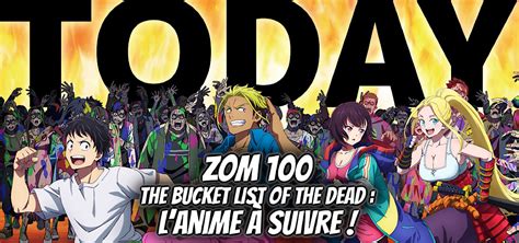 avis à chaud sur zom 100 the bucket list of the dead gaak