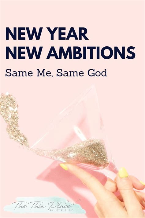 New Year New Ambitions Same Me Same God The Thin Place New Year