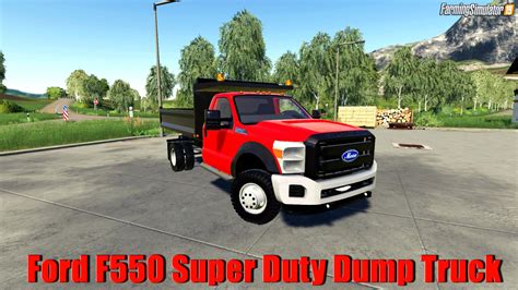 Ford F550 Super Duty Dump Truck V10 For Fs19