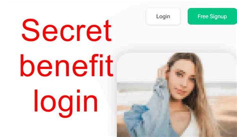 Secret Benefit Login Where Experienced And Attractive People Meet