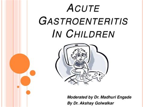 Acute Gastroenteritis In Children Ag