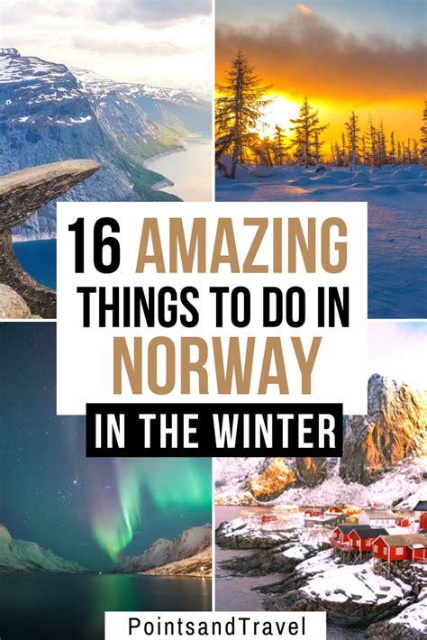 Here Are 16 Amazing Things To Do In Norway In Winter Visiting Norway