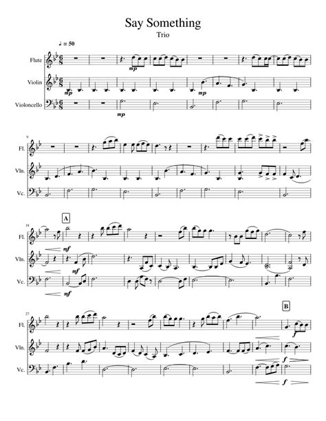 Say Something Sheet Music For Flute Violin Cello