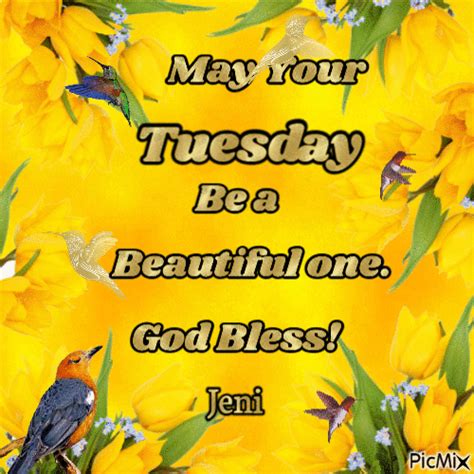 May Your Tuesday Be A Beautiful One Pictures Photos And Images For
