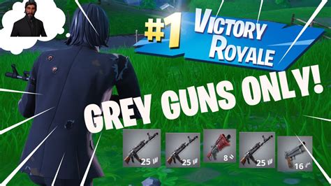 Grey Weapons Only Challenge Fortnite Battle Royale Youtube