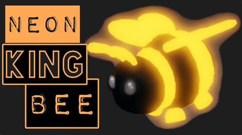 Neon King Bee Adopt Me Youtube