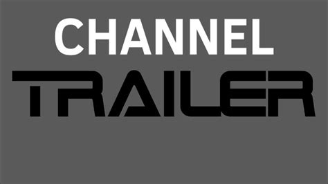The Channel Trailer Is Here Youtube