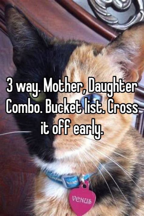 3 Way Mother Daughter Combo Bucket List Cross It Off Early