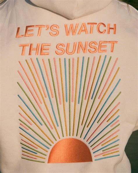 Lets Watch The Sunset Oversized Lux Hoodie In White Embroidered Hoodie Sunset Let It Be