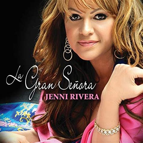 Play La Gran Señora By Jenni Rivera On Amazon Music