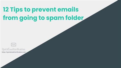12 Tips To Prevent Emails From Going To Spam Folder Ppt