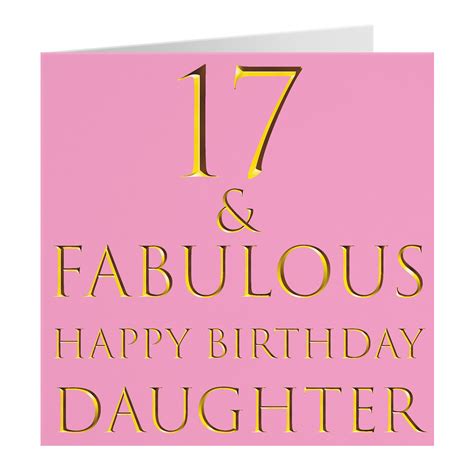 Daughter 17th Birthday Card 17 And Fabulous Happy Birthday Etsy Uk