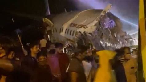 India Plane Crash Air India Express Jet For Kerala Wey Break Into Two