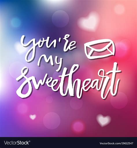 You Are My Sweetheart Calligraphy Royalty Free Vector