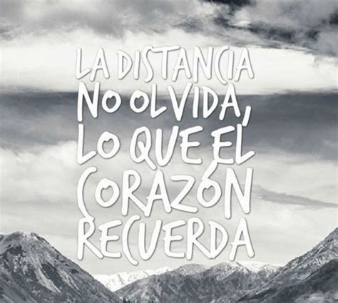 El amor que te tengo a pesar de que tengamos miles de kilómetros de distancia, aún sigue siendo el mismo desde el primer día que te conocí. Frases sobre la distancia - BonitasImagenes.net