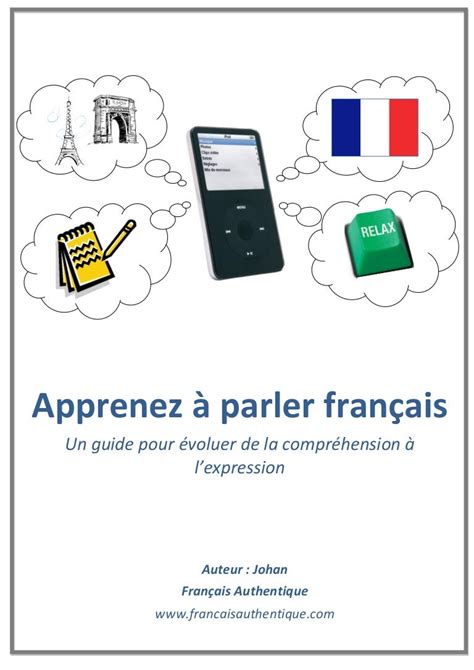 E Book Apprenez à Parler Français Un Guide Pour évoluer De La Compréh