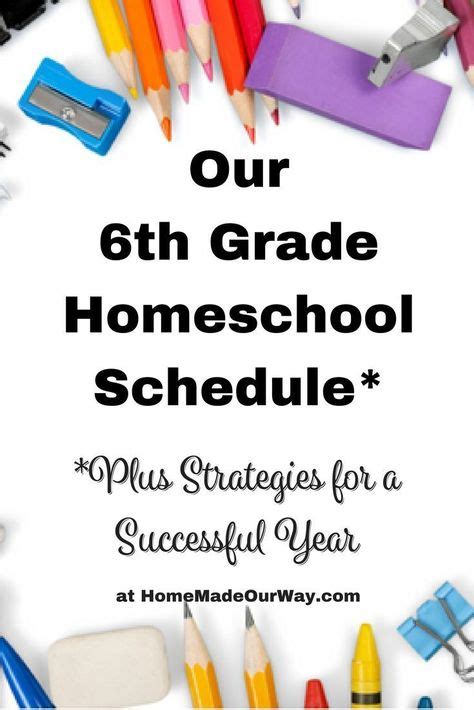 Our 6th Grade Homeschool Schedule And Strategies For A Successful Year