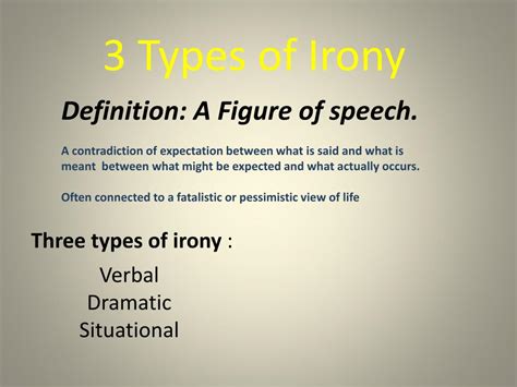 Ppt 3 Types Of Irony Powerpoint Presentation Free Download Id1969331