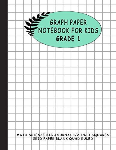 Download Free Graph Paper Notebook For Kids Grade 1 Math Science Big