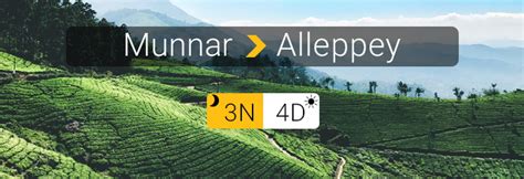 Days Munnar Alleppey Tour Package Munnar Alleppey Travel Itinerary