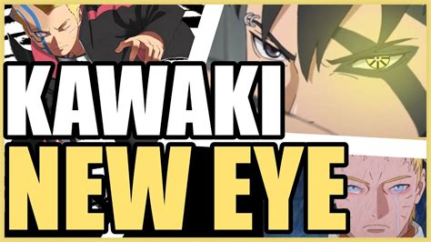 Kawaki Gets Isshikis Eye In Boruto Chapter 65 Official Leaks Youtube