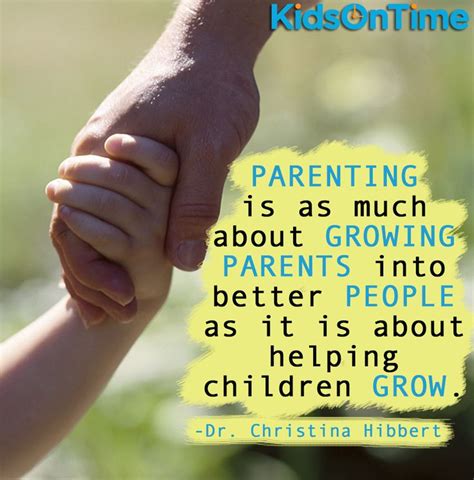 Parenting Is As Much About Growing Parents Into Better People As It Is