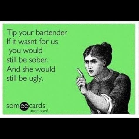 Pin By Chasing Dreams On Bar Bartender Humor Bartender Funny