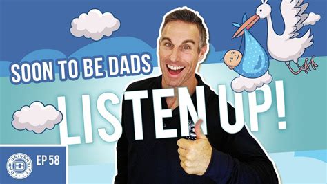 4 Crucial Tips Soon To Be Dads Must Know Now Dad University Youtube