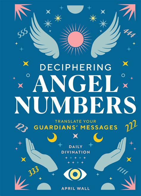 Deciphering Angel Numbers Book By April Wall Official Publisher
